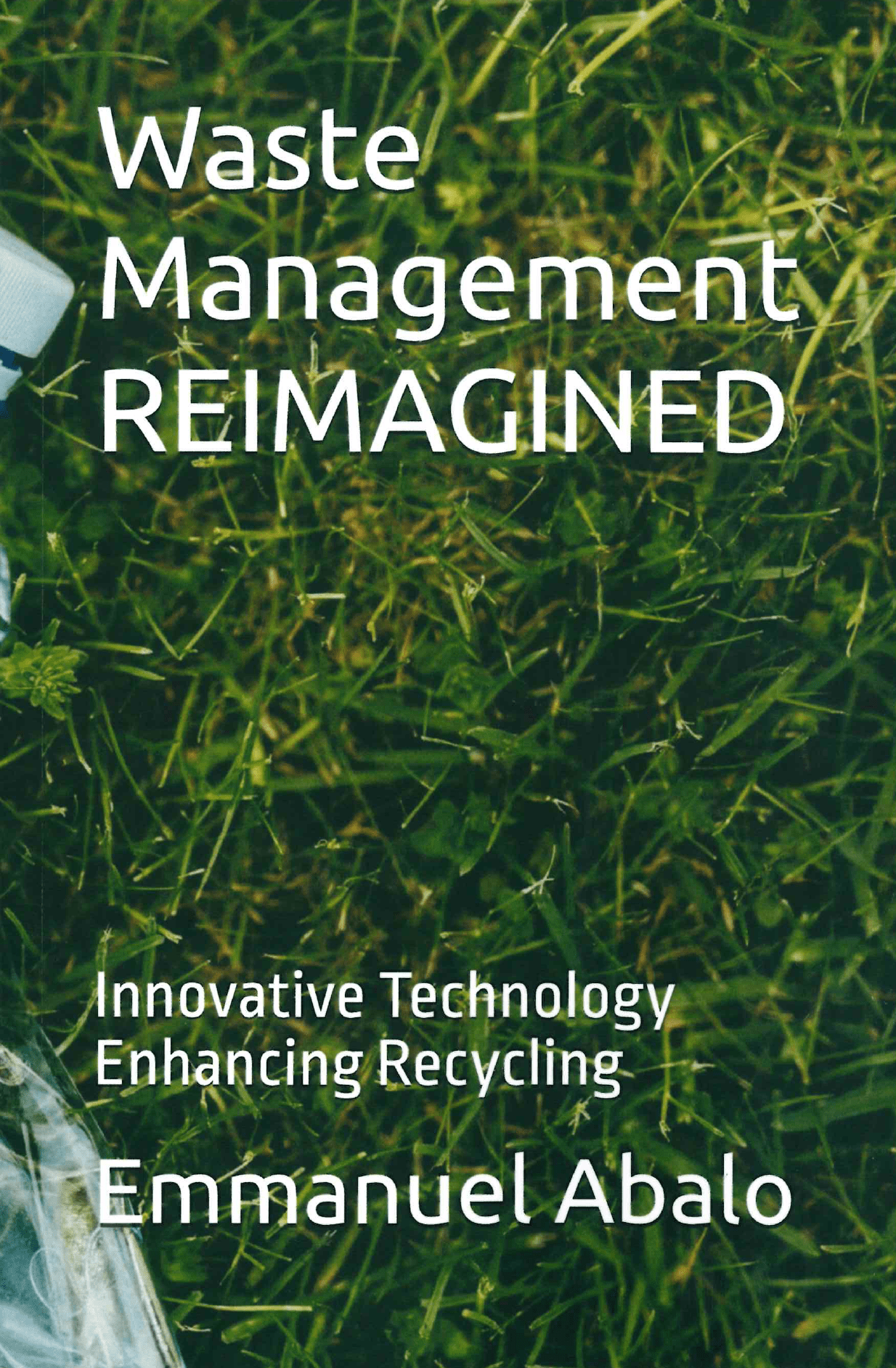 Cover of Dr. Abalo's book, Waste Management Reimagined.